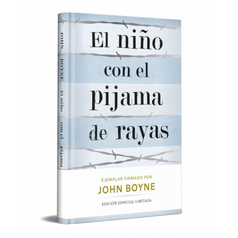 EL NIÑO CON EL PIJAMA DE RAYAS (EDICION DE JOHN BOYNE EL NIÑO CON EL PIJAMA DE RAYAS (EDICION DE JOHN BOYNE